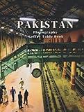 Pakistan Photography Coffee Table Book: A Photo Book of All National Symbols & Monuments of Pakistan Specially for tourist, traveler & Memory Lovers (Coffee Table Books)