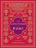 The Love Poems of Rumi: Translated by Nader Khalili (Volume 2) (Timeless Rumi, 2)