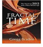 Fractal Time: The Secret of 2012 and a New World Age (CD-Audio) - Common