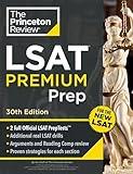 Princeton Review LSAT Premium Prep, 30th Edition: 2 Official LSAT PrepTests + Real LSAT Drills + Review for the New Exam (Graduate School Test Preparation)
