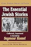 The Essential Jewish Stories: God, Torah, Israel & Faith