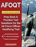 AFOQT Study Guide 2018: Prep Book & Practice Test Questions for the Air Force Officer Qualifying Test