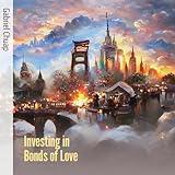 Investing in Bonds of Love (Acoustic)
