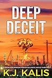 Deep Deceit: A Detective Morgan Foster Vigilante Justice Thriller