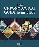 Rose Chronological Guide to the Bible (Rose Bible Charts & Time Lines)