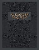 Alexander McQueen: Inside the Creative Mind of a Legendary Fashion Designer