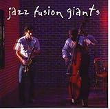 Various Artists - Jazz Fusion Giants