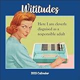 Wititudes 2025 Wall Calendar: Here I Am Cleverly Disguised As a Responsible Adult