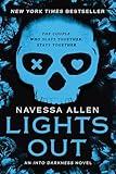 Lights Out: An Into Darkness Novel (Into Darkness Series)