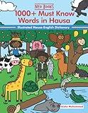 1000+ Must Know Words in Hausa (1000+ Must know words of different Nigerian Languages)