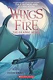 Moon Rising: A Graphic Novel (Wings of Fire Graphic Novel #6) (Wings of Fire Graphix)