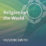 Religions of the World: Judaism, Taoism, Christianity, Primal Religions, Buddhism, Confucianism, Islam, Hinduism