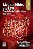 Medical Ethics and Law: A curriculum for the 21st Century