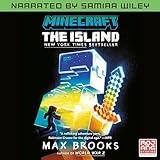 Minecraft: The Island (Narrated by Samira Wiley): An Official Minecraft Novel