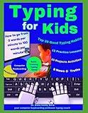 Typing for Kids (Books Typing Computer Keyboarding Technology Education)