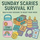 Sunday Scaries Survival Kit: Bold & Easy Designs to Reset Your Week