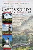 A Field Guide to Gettysburg, Second Edition: Experiencing the Battlefield through Its History, Places, and People