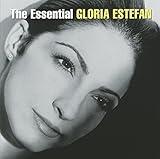 The Essential Gloria Estefan