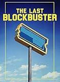 The Last Blockbuster