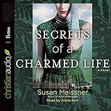 Secrets of a Charmed Life