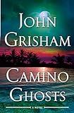 Camino Ghosts: A Novel