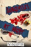 Sunglasses At Night (Trespassing Book 2)