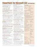 PowerPoint for Microsoft 365 (Office 365) Introduction Quick Reference Guide - Windows Version (Cheat Sheet of Instructions, Tips & Shortcuts - Laminated Card)