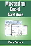 Mastering Excel: Excel Apps