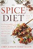 Spice Diet: Use Powerhouse Flavor to Fight Cravings and Win the Weight-Loss Battle