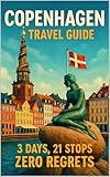 Copenhagen Travel Guide: 3 Days, 21 Stops, Zero Regrets