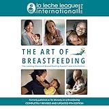 The Art of Breastfeeding (Completely Revised and Updated 9th Edition)