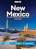 Moon New Mexico: Outdoor Adventures, Road Trips, Local Culture (Moon U.S. Travel Guide)
