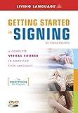 Getting Started in Signing