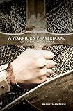 A Warrior's Prayerbook for Spiritual Warfare