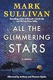 All the Glimmering Stars: A Novel