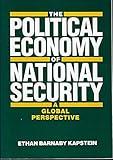 The Political Economy of National Security: A Global Perspective