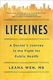 Lifelines: A Doctor's Journey in the Fight for Public Health