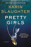 Pretty Girls: A Novel