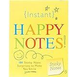 Instant Happy Notes: 101 Cute Sticky Notes to Make Anyone Smile (Christmas Gift or Stocking Stuffer for Coworkers, Friends, Teachers) (Inspire Instant Happiness Calendars & Gifts)