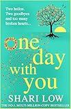 One Day With You: The MASSIVE chart-topping phenomenon from Shari Low