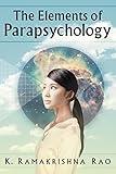 The Elements of Parapsychology