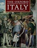 The Oxford Illustrated History of Italy (Oxford Illustrated Histories)