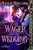 The Wager and the Wedding: A Medieval Historical Romance (The De Veres Book 5)