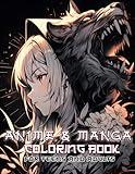 Anime and Manga Coloring Book for Teens and Adults: Immerse yourself in the enchanting world of Japanese portraits standing alongside dragons, snakes, ... in imaginative artwork designed for teenagers