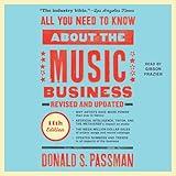 All You Need to Know About the Music Business (11th Edition)