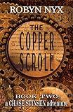 The Copper Scroll: A Lesbian Adventure Novel (A Chase Stinsen Adventure Book 2)