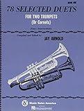 78 Selected Duets for Trumpet or Cornet - Book 1 Easy Intermediate