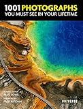 1001 Photographs You Must See In Your Lifetime
