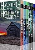 The Haunting of the Holloway Family: A Riveting Paranormal Mystery Boxset