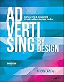 Advertising by Design: Generating and Designing Creative Ideas Across Media